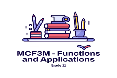 MCF3M – Functions and Applications